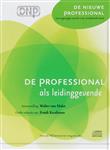 De professional als leidinggevende (luisterboek)