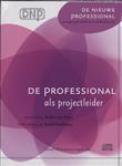 De professional als projectleider (luisterboek)
