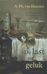 De last van veel geluk / De geschiedenis van Nederland / 4