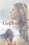 Golfbrekers / Spiegelserie