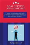 Goal Setting and Achieving