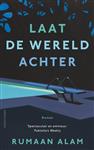 Laat de wereld achter