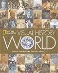 National Geographic Visual History Of The World