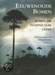 EEUWENOUDE BOMEN