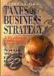 Taxes and Business Strategy