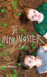 De indringster