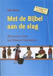 Met de Bijbel aan de slag