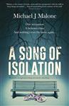 A Song of Isolation