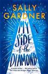 My Side of the Diamond