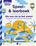 Speel- & leerboek: Als een vis in het water