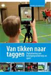 Van tikken naar taggen / Sport en Kennis