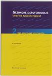 Gezondheidspsychologie voor de fysiotherapeut / 2