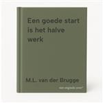 Een goede start is het halve werk