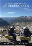 Een half jaar met drie onderbroeken – Speciale uitgave