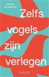 Zelfs vogels zijn verlegen