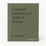 Leesboek Leeshuis 3-6 Rollen & draaien