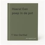 Hoera! Een poep in de pot
