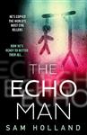 The Echo Man (Major Crimes, Book 1)
