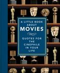 A Little Book About Movies / Little Books of Film & TV / 9