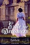 Exile for Dreamers