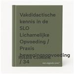Vakdidactische kennis in de SLO Lichamelijke Opvoeding / Praxis bewegingsopvoeding / 34