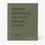 Bekende gelijkenissen van Jezus / Bekende verhalen