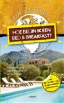 Hoe begin ik een Bed & Breakfast?