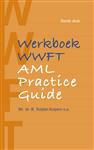 Werkboek WWFT / AML Practice Guide