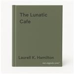 The Lunatic Cafe