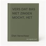 VERS DAT BAS NIET ZINGEN MOCHT, HET