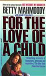 For the Love of a Child