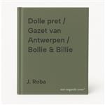 Dolle pret / Gazet van Antwerpen / Bollie & Billie