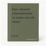 Epo-dossier internationaal In naam van de islam / Epo-dossier internationaal