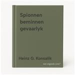 Spionnen beminnen gevaarlyk