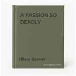 A PASSION SO DEADLY