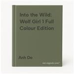 Into the Wild: Wolf Girl 1 Full Colour Edition