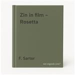 Zin in film - Rosetta