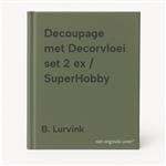 Decoupage met Decorvloei set 2 ex / SuperHobby