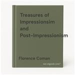 Treasures of Impressionsim and Post-Impressionism