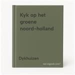 Kyk op het groene noord-holland