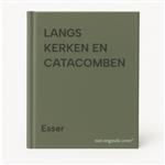 LANGS KERKEN EN CATACOMBEN