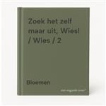 Zoek het zelf maar uit, Wies! / Wies / 2