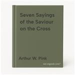Seven Sayings of the Saviour on the Cross