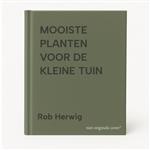 MOOISTE PLANTEN VOOR DE KLEINE TUIN