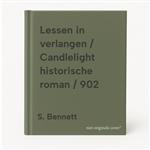 Lessen in verlangen / Candlelight historische roman / 902