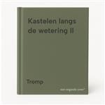 Kastelen langs de wetering II