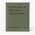 Brommeltje, de lieve beer / Strikjesreeks / 1