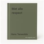 Met alle respect