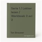 Serie 1 / Lekker lezen / Werkboek 3 avi 2