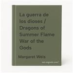 La guerra de los dioses / Dragons of Summer Flame War of the Gods